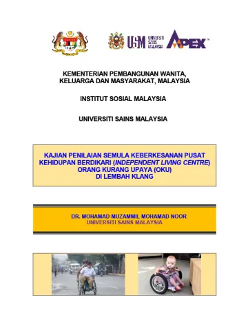 KAJIAN PENILAIAN SEMULA KEBERKESANAN PUSAT KEHIDUPAN BERDIKARI (INDEPENDENT LIVING CENTRE) ORANGKURANGUPAYA(OKU) DI LEMBAH KLANG